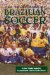 The Principles of Brazilian Soccer