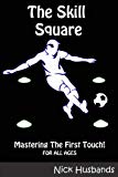 Cover: the skill square