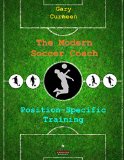 Cover: the modern soccer coach: position-specific training